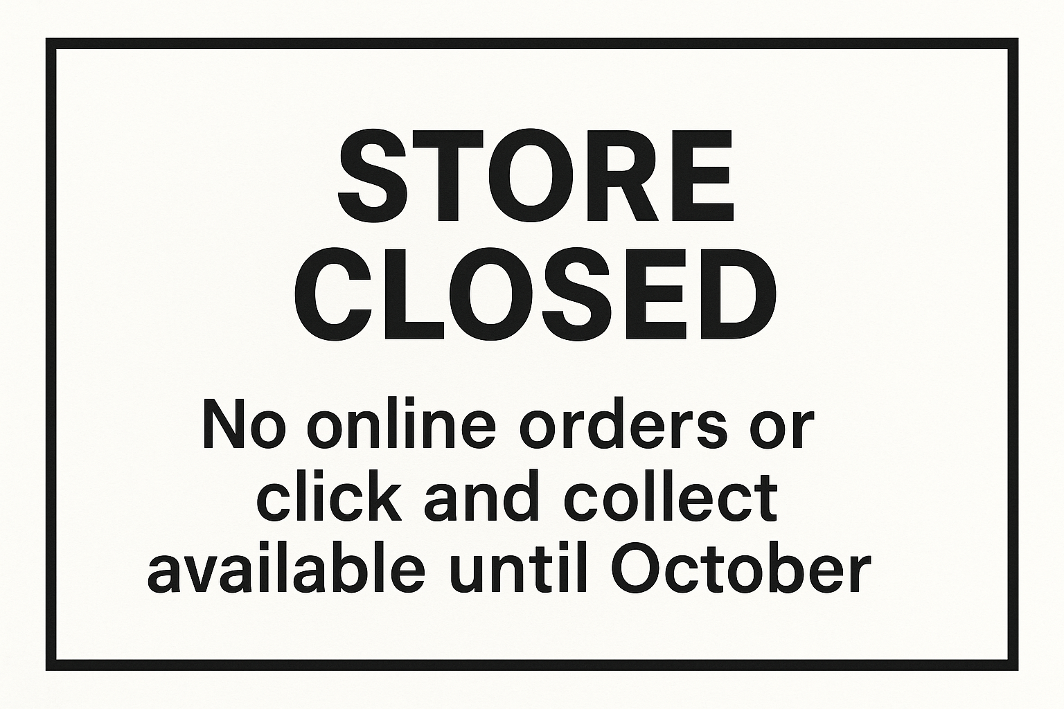 Store closure banner